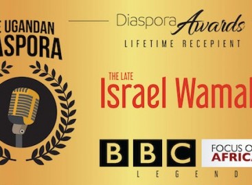 Awards | Remembering The Late Israel Wamala, Founding Editor – BBC Focus on Africa, Uganda Diaspora Lifetime Award Recipient